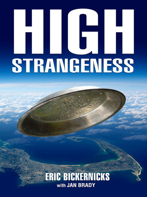 Title details for High Strangeness by Eric Bickernicks - Available